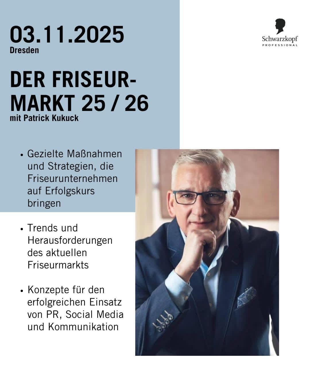 Mein Seminar „Fit für die Zukunft – Der Friseurmarkt 2025/2026“ für Schwarzkopf Professional in Dresden